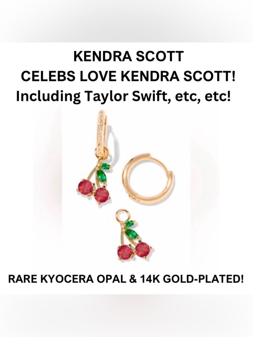 NWT! KENDRA SCOTT REMOVABLE CHARM 🍒 EARRINGS! 14K/ RARE KYOCERA OPAL! CELEB FAV!